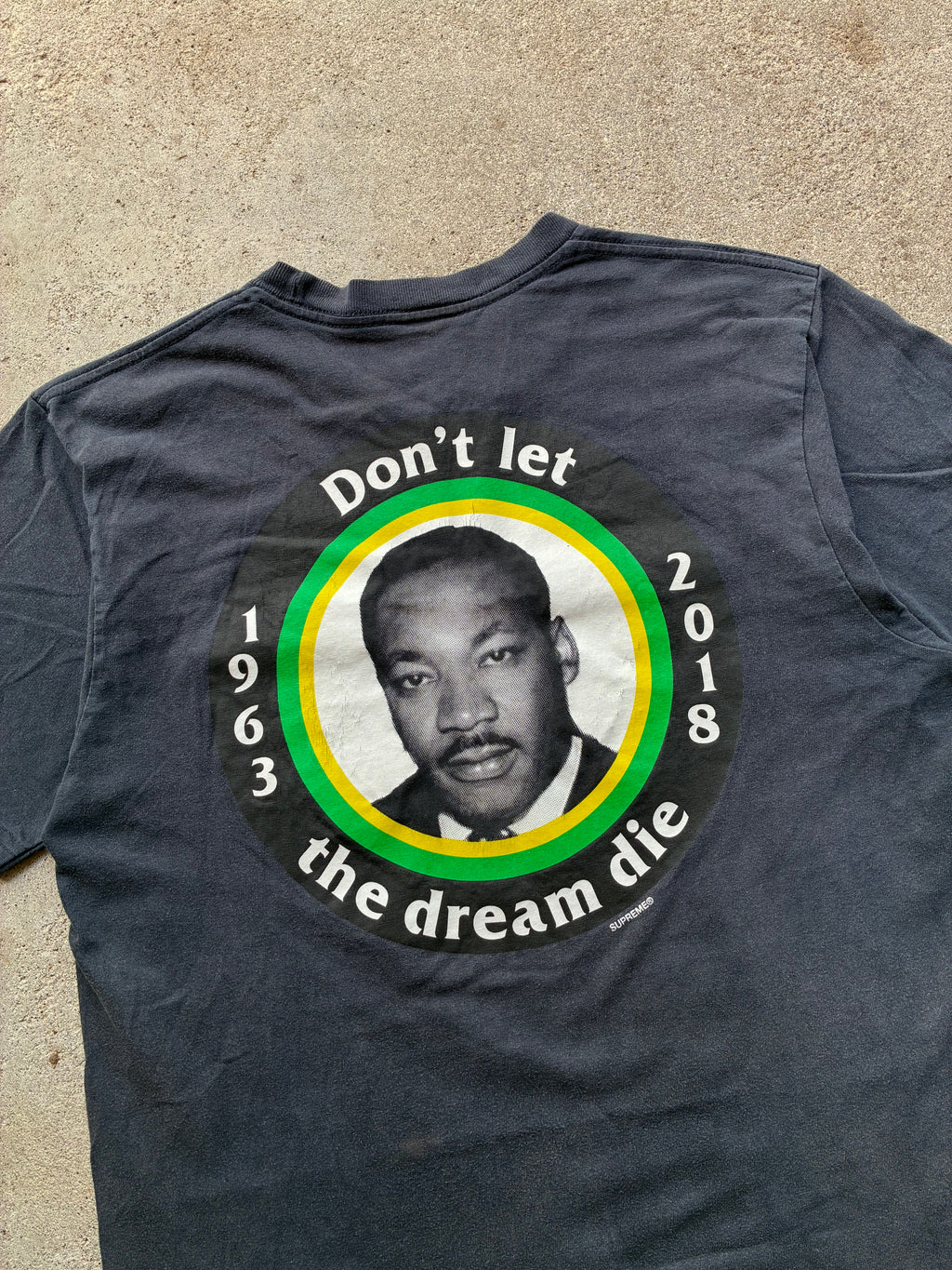 Supreme MLK "DON’T LET THE DREAM DIE" tee (M)