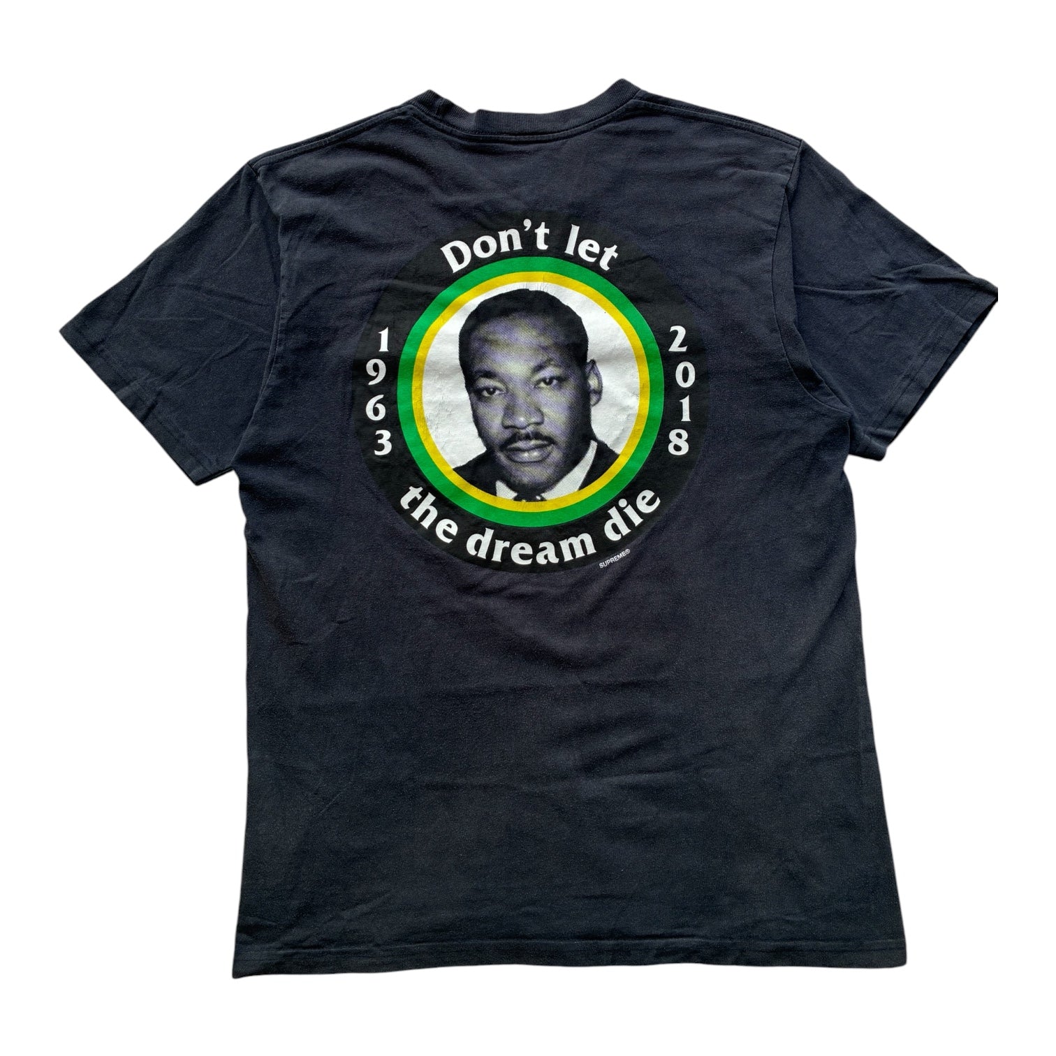 Supreme MLK "DON’T LET THE DREAM DIE" tee (M)
