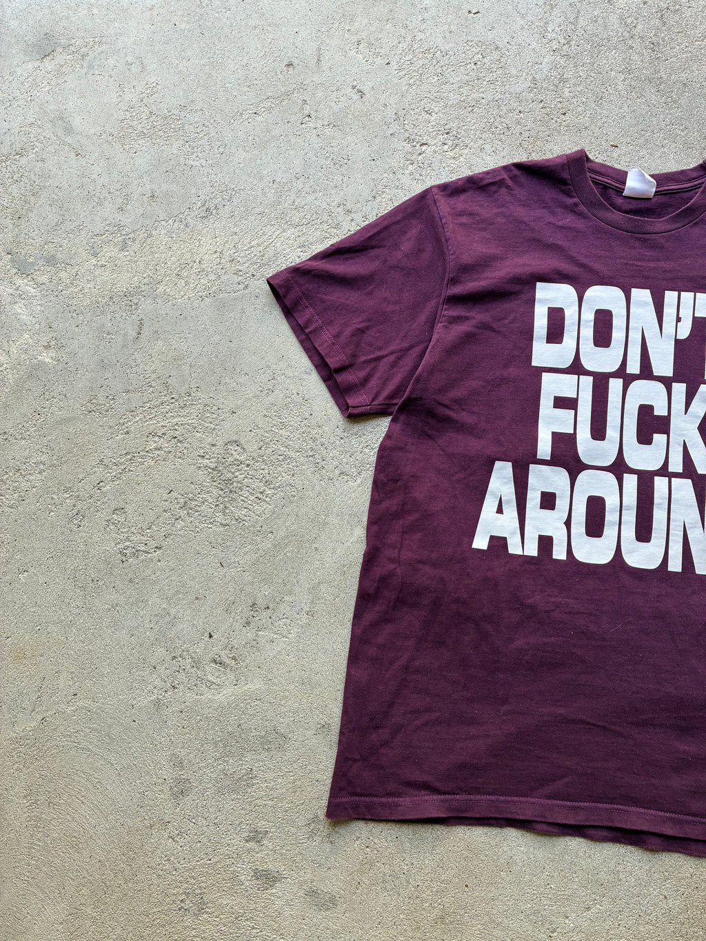 Supreme “DON’T FUCK AROUND” Tee (L)