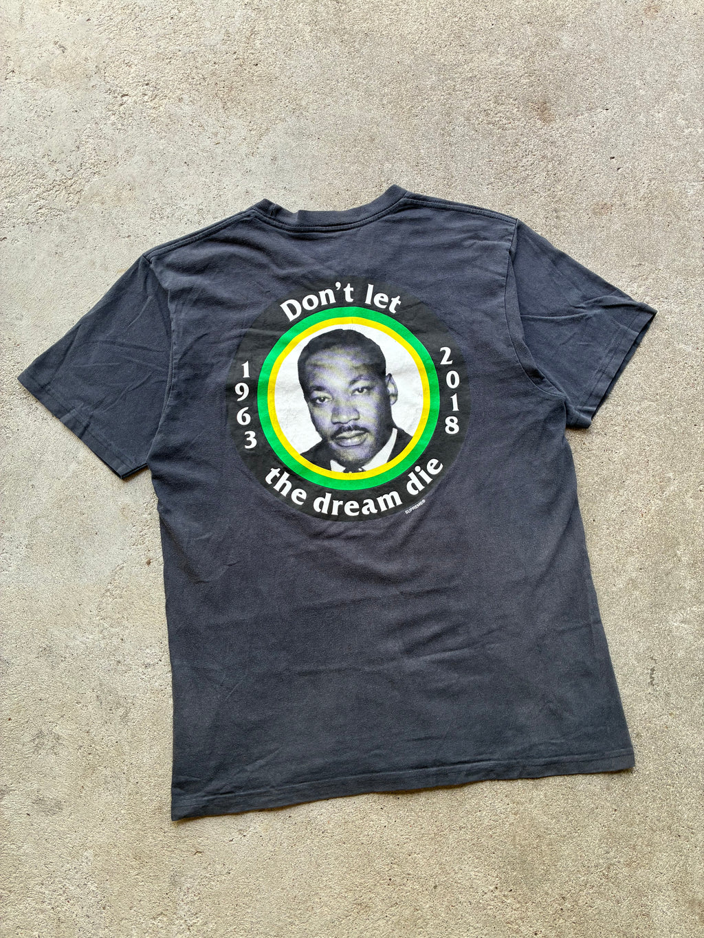 Supreme MLK "DON’T LET THE DREAM DIE" tee (M)