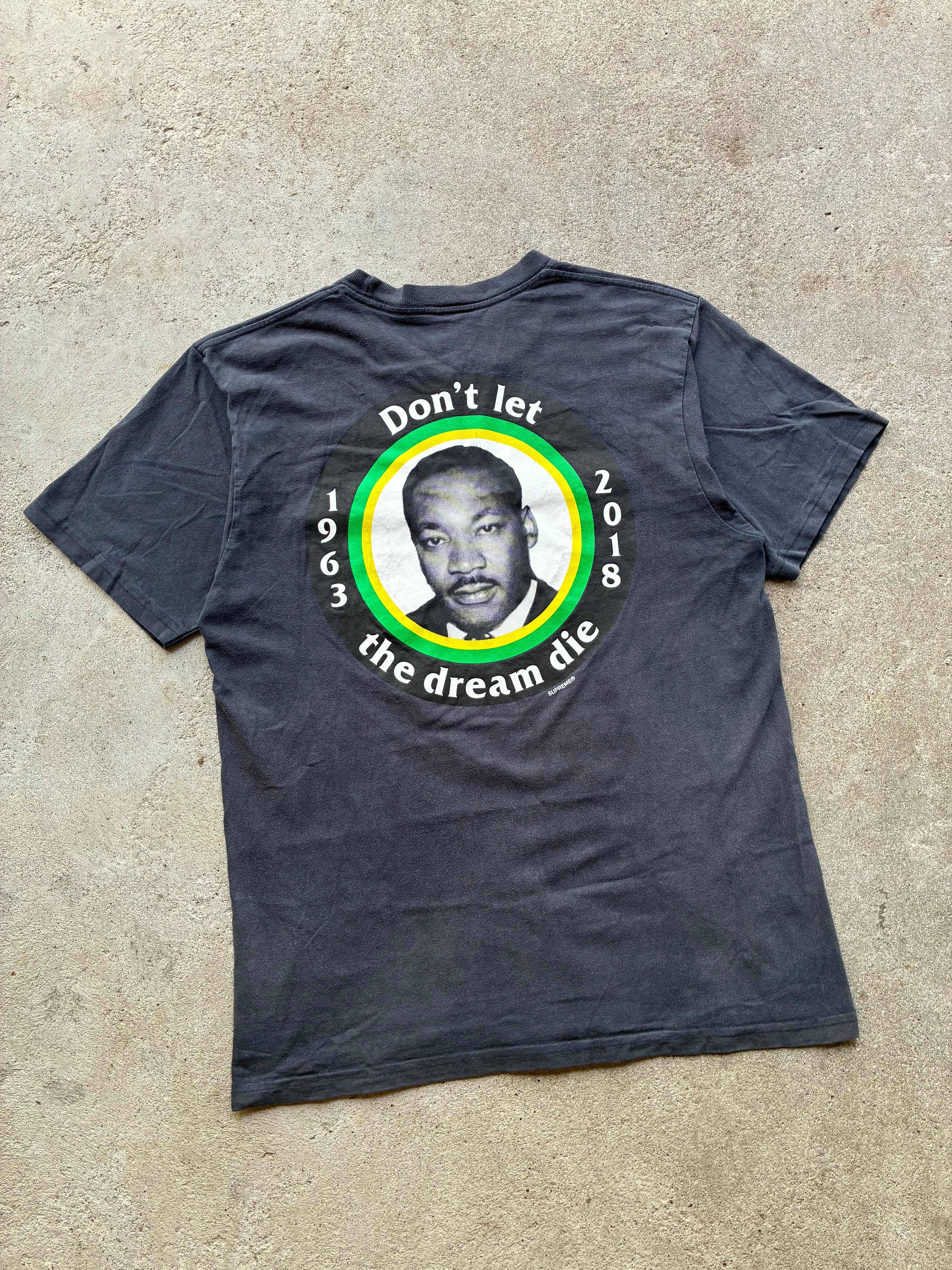 Supreme MLK "DON’T LET THE DREAM DIE" tee (M)